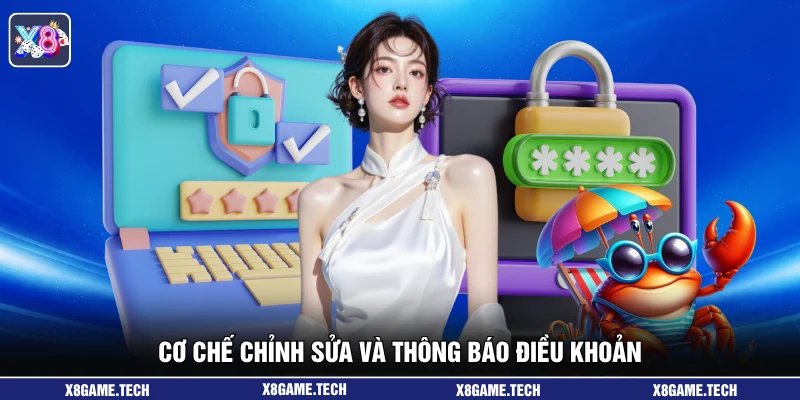 Cơ chế chỉnh sửa và thông báo điều khoản