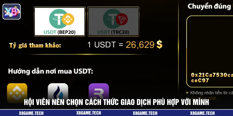Hội viên nên chọn cách thức giao dịch phù hợp với mình